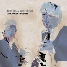 Tony Coe &amp; John Horler: Dancing In The Dark, LP