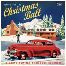 Headin' For The Christmas Ball - 14 Swing And R&B Christmas Crooners (Red Vinyl), LP