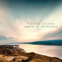 Pierre Vaiana: Amuri &amp; Spiranza, CD