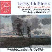 Jerzy Gablenz (1888-1937): Kammermusik &amp; Klavierwerke, CD