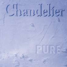 Chandelier: Pure, 2 CDs