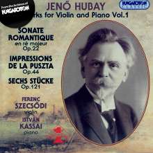 Jenö Hubay (1858-1937): Werke für Violine &amp; Klavier Vol.1, CD