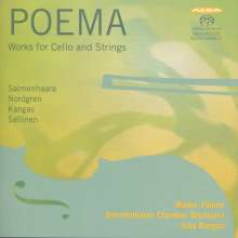 Marko Ylönen - Poema (Werke für Cello &amp; Streicher), Super Audio CD