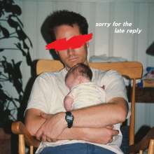 Sløtface: Sorry For The Late Reply (180g) (White Vinyl), LP