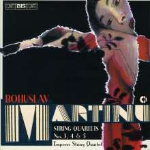Bohuslav Martinu (1890-1959): Streichquartette Nr.3-5, CD