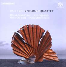 Benjamin Britten (1913-1976): Sämtliche Werke für Streichquartett Vol.1, Super Audio CD