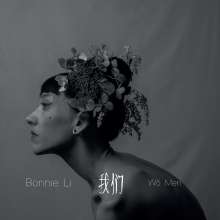 Bonnie Li: Wo Men, LP