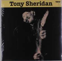 Tony Sheridan: Tony Sheridan And Opus 3 Artists (180g), LP