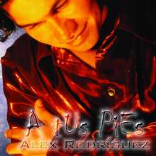 Alex Rodriguez: A Tus Pies, CD