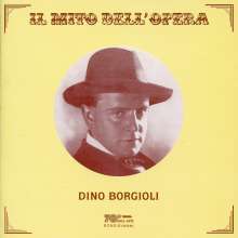 Dino Borgioli singt Arien, 2 CDs