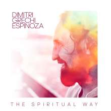 Dimitri Grechi Espinoza: The Spiritual Way, CD
