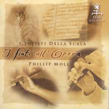 I Solisti Della Scala - I fiati all' Opera, CD