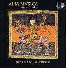 Bestiario de Cristo - Musik aus Spanien (13.Jh.), CD
