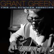 Grant Green (1931-1979): The 1961 Summer Sessions, 2 CDs