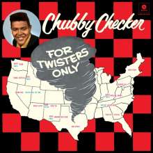 Chubby Checker: For Twisters Only +2 Bonus Tracks (180g) (Limited-Edition), LP