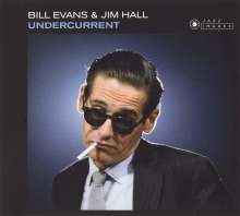 Bill Evans &amp; Jim Hall: Undercurrent / Empathy (Jazz Images), CD