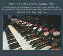 Michaela Kacerkova spielt die Jahn-Orgel St. Peter und St. Paul in Carlsbad, CD