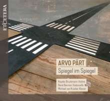 Arvo Pärt (geb. 1935): Spiegel im Spiegel für Cello &amp; Klavier, CD