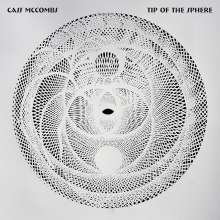Cass McCombs: Tip Of The Sphere 