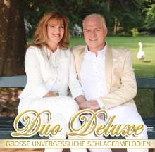 Duo Deluxe: Große unvergessliche Schlagermelodien, CD