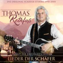 Thomas Rothfuß: Die erfolgreichsten Lieder der Schäfer, CD