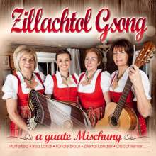 Zillachtol Gsong: A guate Mischung, CD