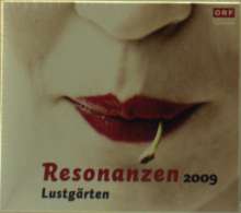 Resonanzen 2009 "Lustgärten", 5 CDs