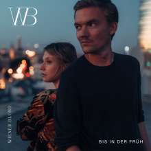 Wiener Blond: Bis in der Früh, LP