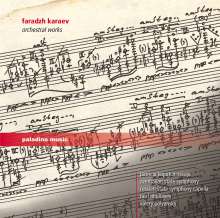 Faradj Karagoli Karajew (geb. 1943): Orchesterwerke, CD