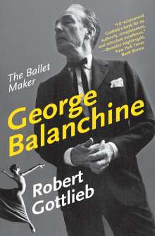 Robert Gottlieb: George Balanchine, Buch