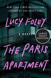 Lucy Foley: The Paris Apartment, Buch