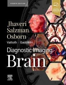Miral D Jhaveri: Diagnostic Imaging: Brain, Buch