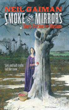 Neil Gaiman: Smoke and Mirrors, Buch