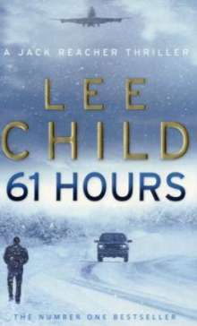 Lee Child: 61 Hours, Buch