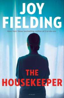 Joy Fielding: The Housekeeper, Buch