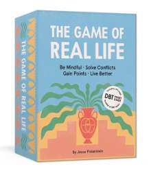 Jesse Finkelstein: The Game of Real Life: Be Mindful. Solve Conflicts. Gain Points. Live Better. (Includes a 96-Page Pocket Guide to Dbt Skills!) Card Games, Diverse