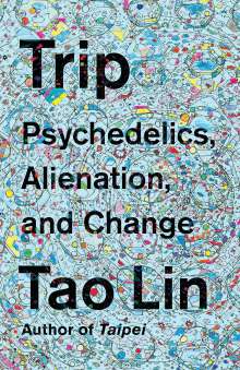 Tao Lin: Trip, Buch