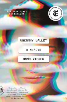 Anna Wiener: Uncanny Valley, Buch