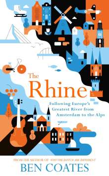 Ben Coates: The Rhine, Buch