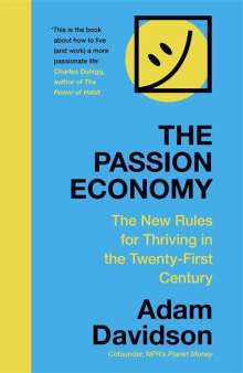 Adam Davidson: The Passion Economy, Buch