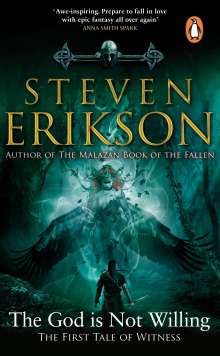 Steven Erikson: The God is Not Willing, Buch