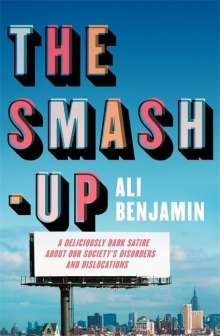 Ali Benjamin: The Smash-Up, Buch