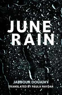 Jabbour Douaihy: June Rain, Buch