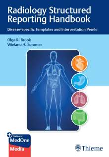 Olga Brook: Radiology Structured Reporting Handbook, 1 Buch und 1 Diverse