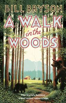 Bill Bryson: A Walk in the Woods, Buch