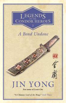 Jin Yong: A Bond Undone, Buch