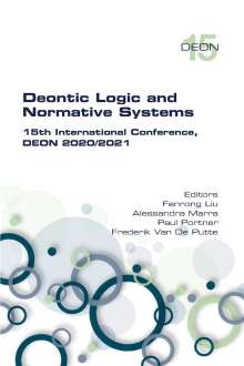 Deontic Logic and Normative Systems. 15th International Conference, DEON 2020/2021, Buch
