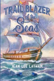 Jean Lee Latham: Trail Blazer of the Seas, Buch