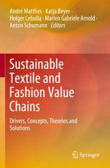 Sustainable Textile and Fashion Value Chains, Buch