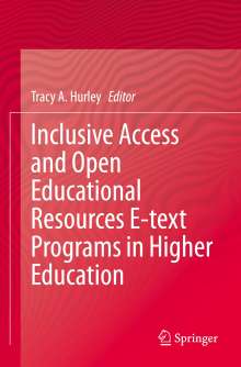 Inclusive Access and Open Educational Resources E-text Programs in Higher Education, Buch